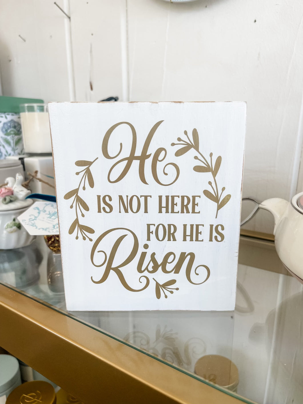 “He is not here for he is risen” on Wood-Christina Yeager Designs