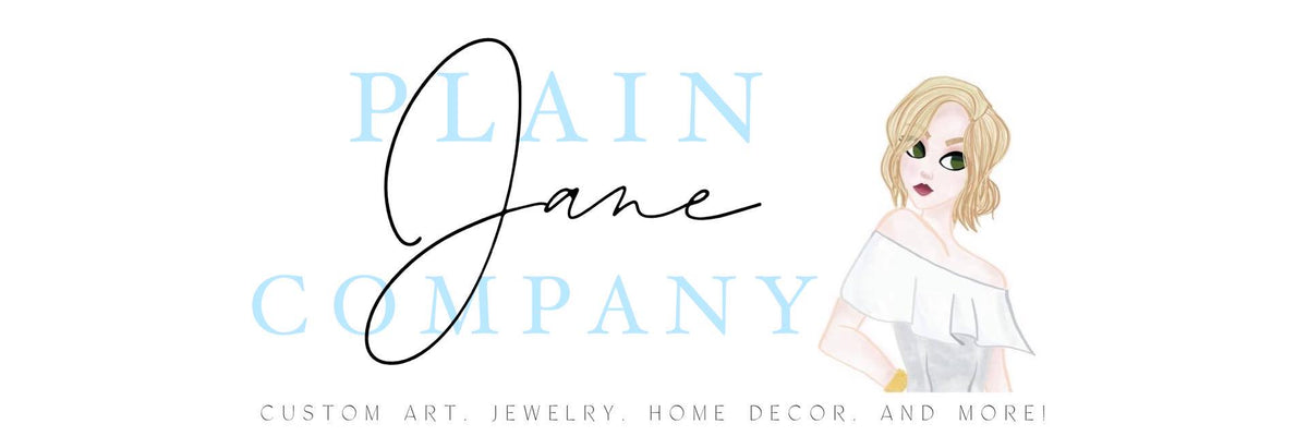 Plain Jane Company – Shop Plain Jane Company
